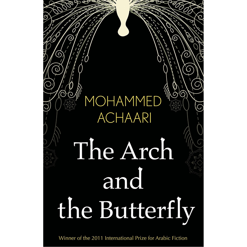 Book cover of The Arch and the Butterfly by Mohammed Achaari
