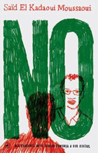 Cover of the book 'No' (2017), by Said El Kadaoui.