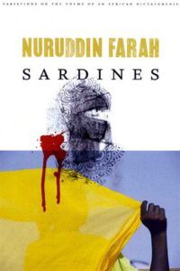 Book cover for the Somali novel Sardines by Nuruddin Farah, a novel with a multilingual counterpoint
